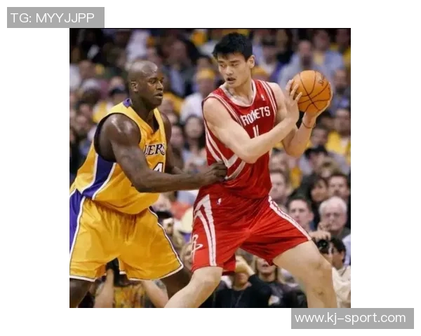 姚明与哈特的篮球对决:巨人之战的精彩瞬间与深度解析 姚明与哈特的篮球对决:巨人之战的精彩瞬间与深度解析