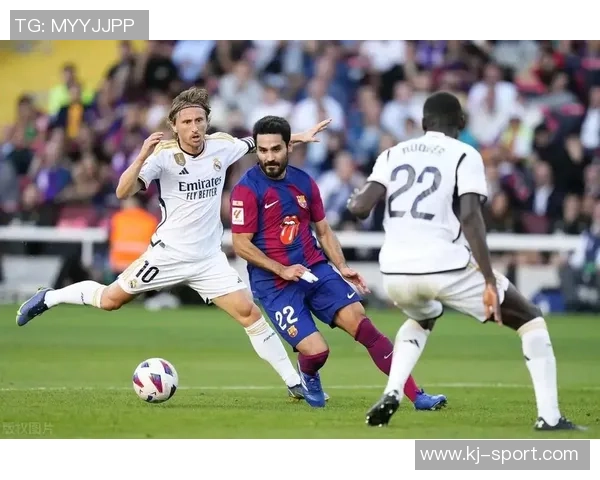 德甲焦点战巴萨与皇马握手言和数据分析揭示比赛精彩瞬间